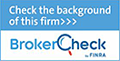 Check the background of this firm with Broker Check